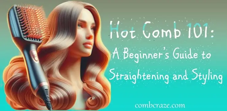 hot styling comb